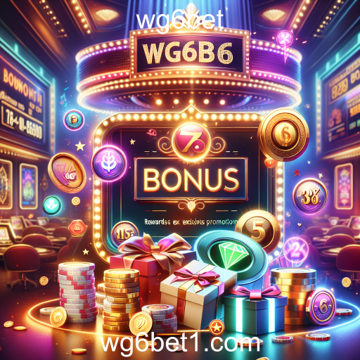 Bônus Especiais no wg6bet: Aumente suas Chances de Ganhar